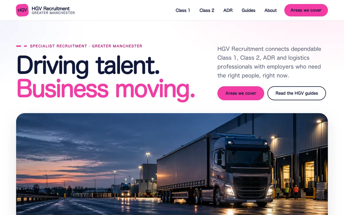 Home page of the HGV Recruitment website on a desktop screen, with the headline Driving talent, Business moving and a lorry at a warehouse at dusk